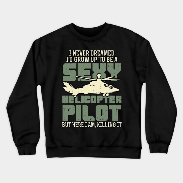 Helicopter Helicopter Pilot Gift Idea Design Crewneck Sweatshirt by Shirtjaeger